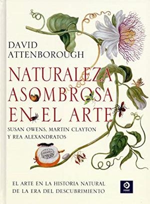 NATURALEZA ASOMBROSA EN EL ARTE | 9788497943819