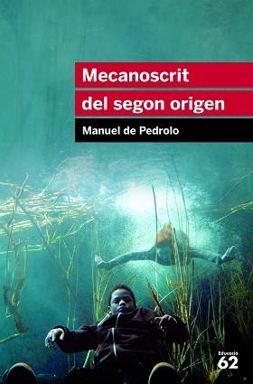 MECANOSCRIT DEL SEGON ORIGEN | 9788415192879 | DE PEDROLO, MANUEL