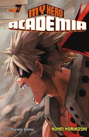 MY HERO ACADEMIA 07 | 9788491461425 | HORIKOSHI, KOHEI