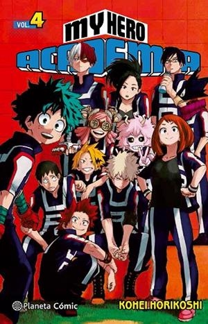 MY HERO ACADEMIA 04 | 9788491460954 | HORIKOSHI, KOHEI