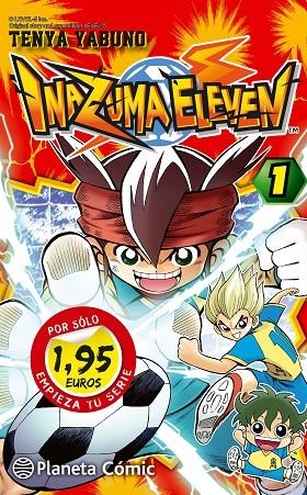 INAZUMA ELEVEN 01 (EDICIÓN ESPECIAL 1,95) | 9788468476209 | YABUNO, TENYA