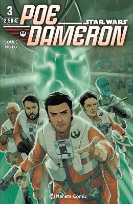 POE DAMERON 03 | 9788416693603 | SOULE, CHARLES / NOTO, PHIL