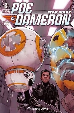 POE DAMERON 06 | 9788416767700 | SOULE, CHARLES / NOTO, PHIL