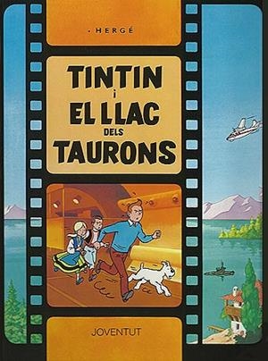 TINTIN I EL LLAC DELS TAURONS | 9788426156600 | HERGÉ