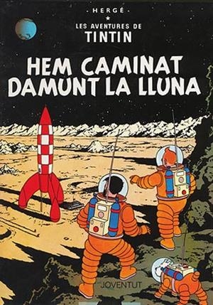 HEM CAMINAT DAMUNT LA LLUNA | 9788426100146 | HERGÉ
