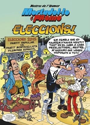 MESTRES DE L'HUMOR 45 : ELECCIONS! | 9788466657945 | IBÁÑEZ, FRANCISCO