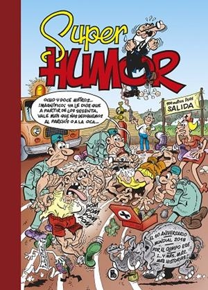 SÚPER HUMOR MORTADELO 63 : EL 60º ANIVERSARIO | 9788402421449 | IBÁÑEZ, FRANCISCO