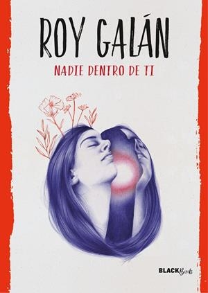 NADIE DENTRO DE TI | 9788420487267 | GALÁN, ROY