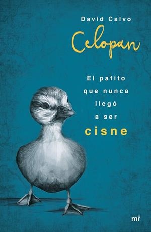 PATITO QUE NUNCA LLEGÓ A SER CISNE, EL | 9788427042957 | CELOPAN
