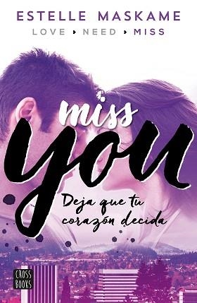 YOU 03. MISS YOU | 9788408149996 | MASKAME, ESTELLE