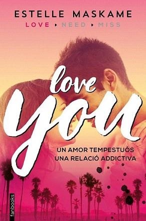 YOU 01. LOVE YOU | 9788416297481 | MASKAME, ESTELLE