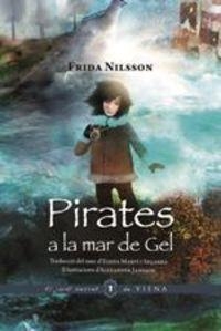 PIRATES DE LA MAR DE GEL | 9788494906633 | NILSSON, FRIDA