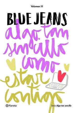 ALGO TAN SENCILLO COMO ESTAR CONTIGO | 9788408169444 | BLUE JEANS