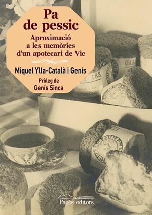 PA DE PESSIC | 9788413030296 | YLLA CATALÀ, MIQUEL