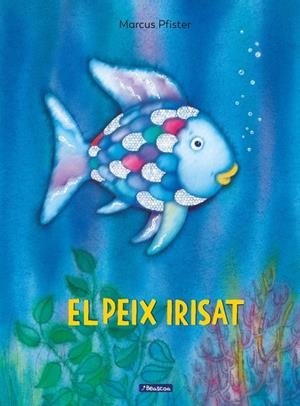 PEIX IRISAT, EL | 9788448821920 | PFISTER, MARCUS