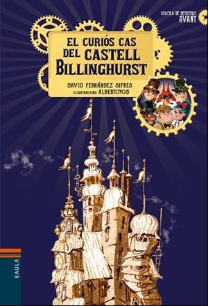 CURIÓS CAS DEL CASTELL BILLINGHURST, EL | 9788447937639 | FERNÁNDEZ SIFRES, DAVID