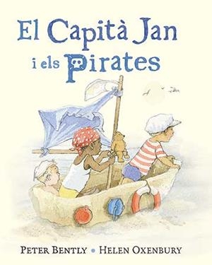 CAPITÀ JAN I ELS PIRATES, EL | 9788426141842 | BENTLEY, PETER / OXENBURY, HELEN