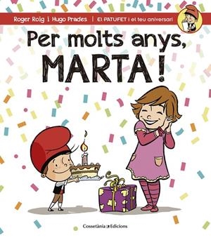 PER MOLTS ANYS, MARTA | 9788490344583 | ROIG, ROGER / PRADES, HUGO