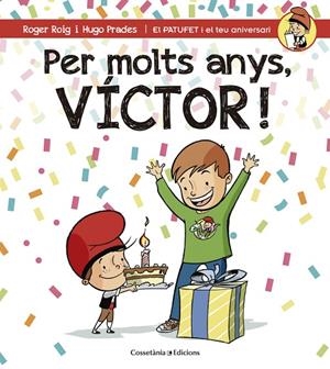 PER MOLTS ANYS, VÍCTOR | 9788490345160 | ROIG, ROGER / PRADES, HUGO