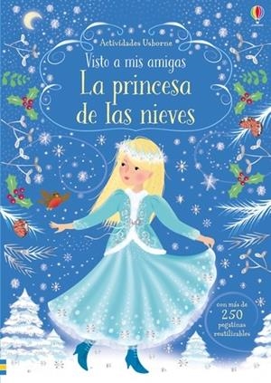 VISTO A MIS AMIGAS. LA PRINCESA DE LAS NIEVES | 9781474949293 | WATT, FIONA/WATT, FIONA/WATT, FIONA/WATT, FIONA/WATT, FIONA/WATT, FIONA