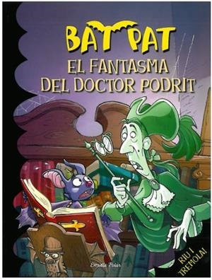 FANTASMA DEL DOCTOR PODRIT, EL | 9788492790616 | PAVANELLO, ROBERTO
