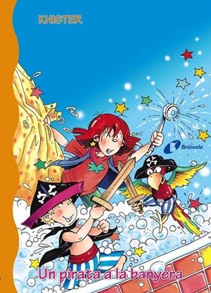 TINA SUPERBRUIXA I EN PITUS. UN PIRATA A LA BANYERA | 9788483048467 | KNISTER