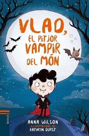 VLAD, EL PITJOR VAMPIR DEL MÓN | 9788447937585 | WILSON, ANNA / DURST, KATHRYN