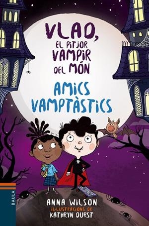 AMICS VAMPTÀSTICS | 9788447937592 | WILSON, ANNA / DURST, KATHRYN
