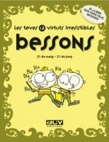 BESSONS : LES TEVES 12 VIRTUTS IRRESISTIBLES | 9788496944145 | ROSÉS COLLADO, LAIA