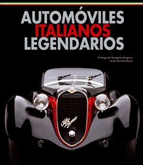 AUTOMOVILES ITALIANOS LEGENDARIOS | 9788496865914 | RIZZO, ENZO
