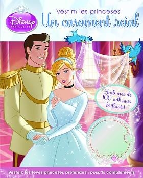 VESTIM LES PRINCESES. UN CASAMENT REIAL | 9788490575000 | AUTORS, DIVERSOS