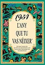 1954 : L'ANY QUE TU VAS NÉIXER | 9788488907394 | COLLADO BASCOMPTE, ROSA