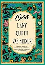 1955 : L'ANY QUE TU VAS NÉIXER | 9788488907400 | COLLADO BASCOMPTE, ROSA