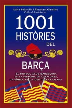 1001 HISTORIES DEL BARÇA | 9788494509810
