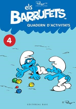 BARRUFETS, ELS. QUADERN D'ACTIVITATS, 4 | 9788415267188 | PEYO
