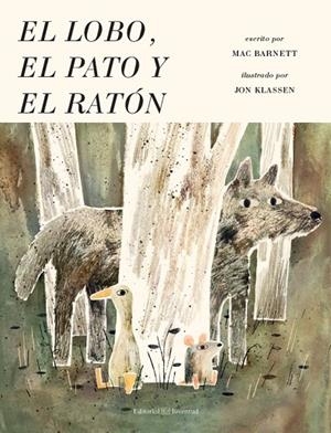 LOBO, EL PATO Y EL RATÓN, EL | 9788426144959 | BARNETT, MAC / KLASSEN, JON