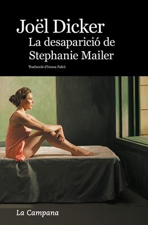 DESAPARICIÓ DE STEPHANIE MAILER, LA | 9788416863396 | DICKER, JOEL