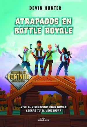 ATRAPADOS EN BATTLE ROYALE | 9788420434292 | HUNTER, DEVIN