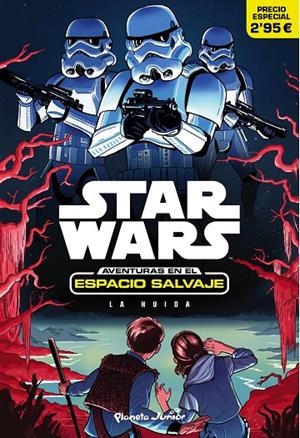 STAR WARS. AVENTURAS EN EL ESPACIO SALVAJE 01 : LA HUIDA | 9788408161738 | SCOTT, CAVAN