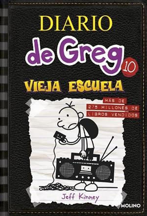 DIARIO DE GREG 10. VIEJA ESCUELA | 9788427209442 | KINNEY, JEFF