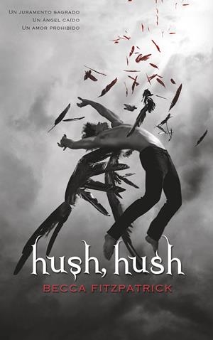 HUSH, HUSH | 9788420434070 | FITZPATRICK, BECCA