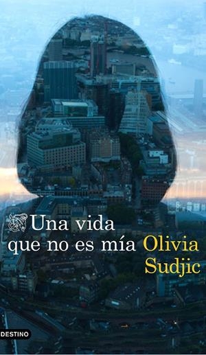 VIDA QUE NO ES MÍA, UNA | 9788423354962 | SUDJIC, OLIVIA