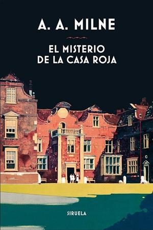 MISTERIO DE LA CASA ROJA, EL | 9788417454432 | MILNE, A. A.