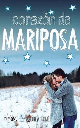 CORAZÓN DE MARIPOSA | 9788415880783 | TOMÉ, ANDREA