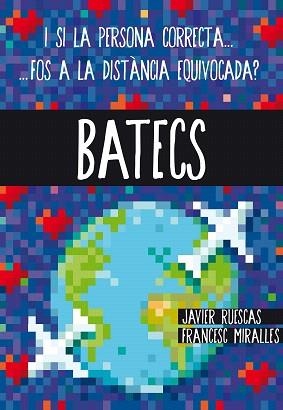 BATECS | 9788466141178 | MIRALLES, FRANCESC / RUESCAS, JAVIER