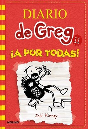 DIARIO DE GREG 11 : A POR TODAS | 9788427210844 | KINNEY, JEFF