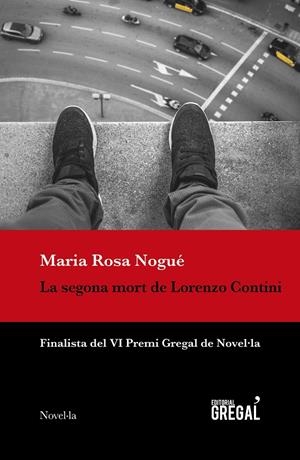 SEGONA MORT DE LORENZO CONTINI, LA | 9788417660079 | NOGUÉ I ALMIRALL, MARIA ROSA