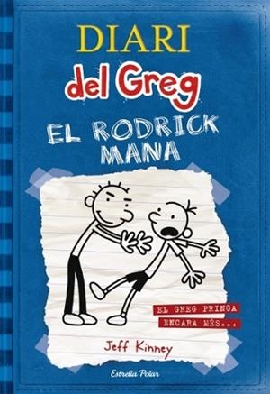 DIARI DEL GREG 02. EL RODRICK MANA | 9788492671069 | KINNEY, JEFF