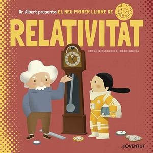 MEU PRIMER LLIBRE DE RELATIVITAT, EL | 9788426145628 | KAID-SALAH FERRÓN, SHEDDAD