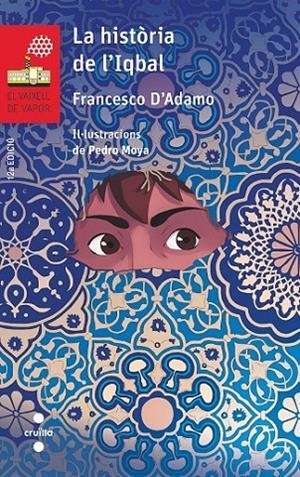 HISTORIA DE L'IQBAL, LA | 9788466144544 | D'ADAMO, FRANCESCO